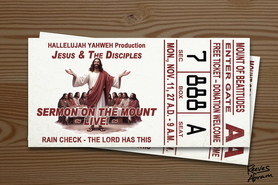 Sermon on the Mount Ticket Digital Art by Reeves Abram - Pastor Reeves Studio - Pixels